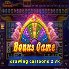 drawing cartoons 2 vk